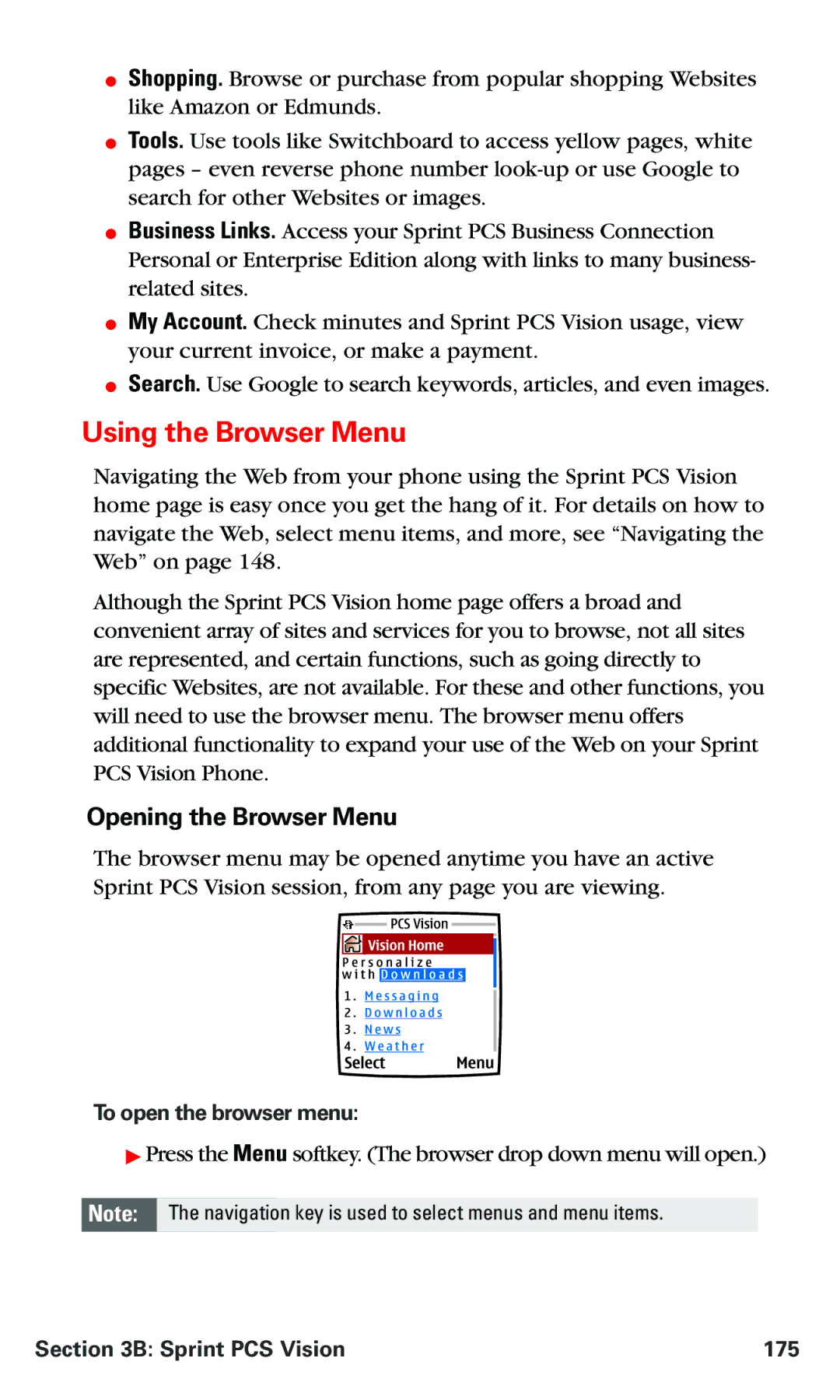 Nokia PM 3205 manual Using the Browser Menu, Opening the Browser Menu, To open the browser menu, Sprint PCS Vision 175 