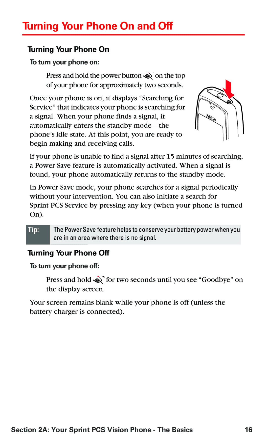 Nokia PM 3205 manual Turning Your Phone On and Off, Turning Your Phone Off, To turn your phone on, To turn your phone off 