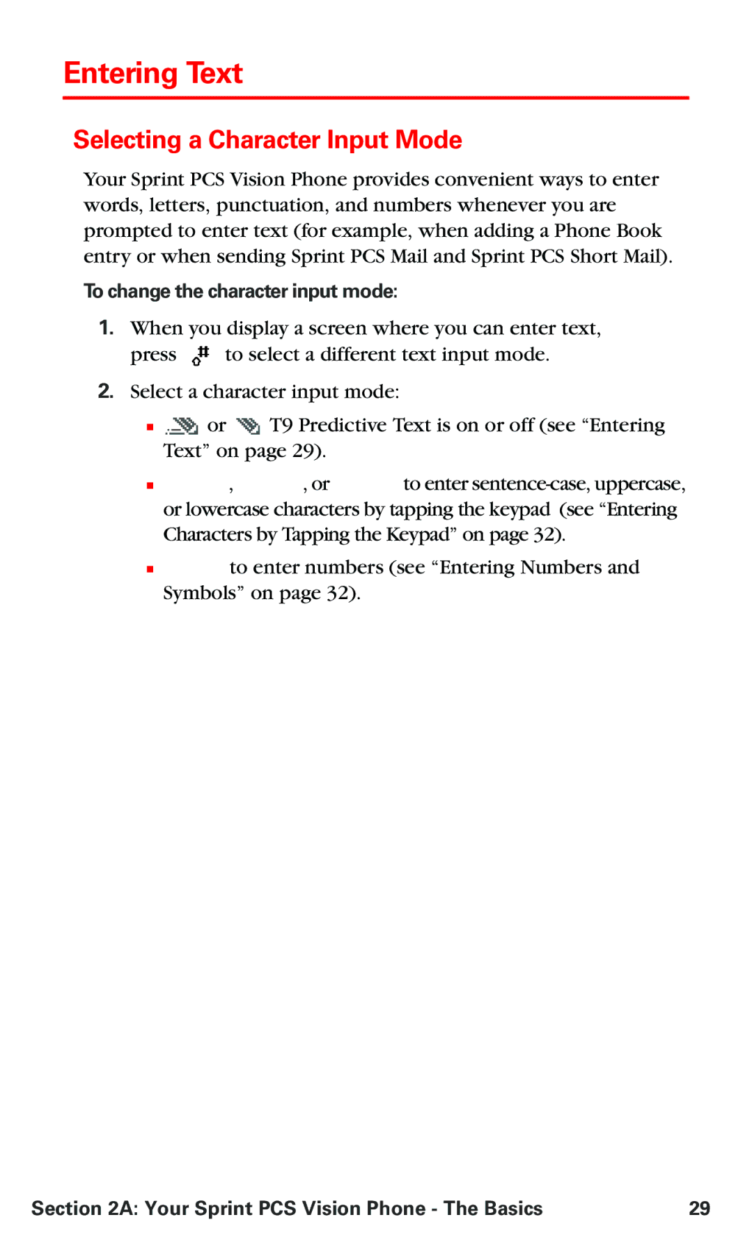 Nokia PM 3205 manual Entering Text, Selecting a Character Input Mode, To change the character input mode 