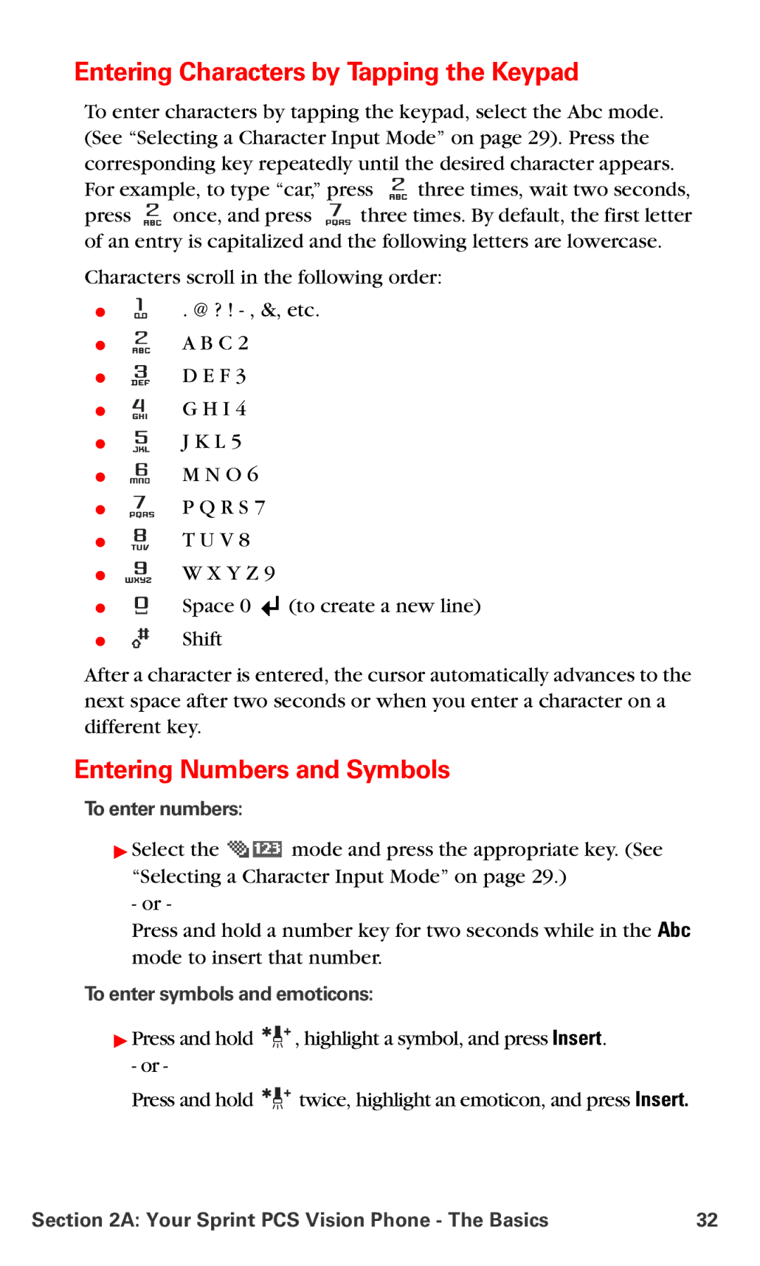 Nokia PM 3205 manual Entering Characters by Tapping the Keypad, Entering Numbers and Symbols, To enter numbers 