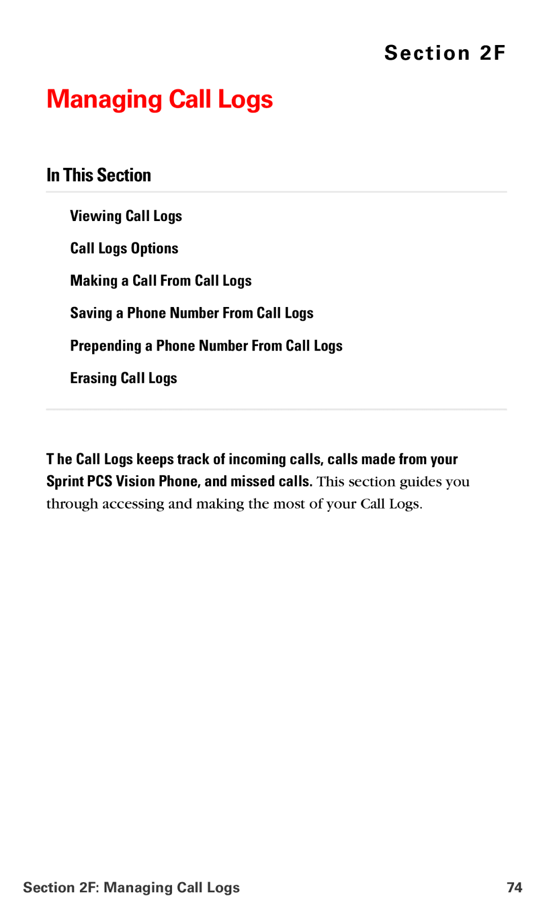 Nokia PM 3205 manual Managing Call Logs 