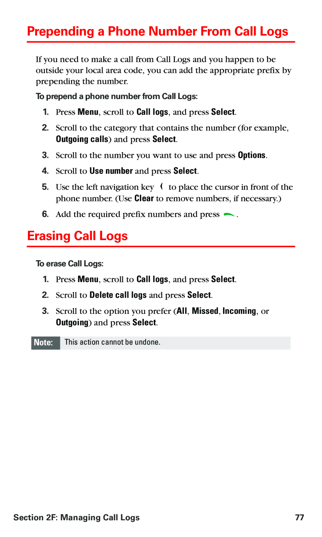 Nokia PM 3205 manual Prepending a Phone Number From Call Logs, Erasing Call Logs, Outgoing calls and press Select 