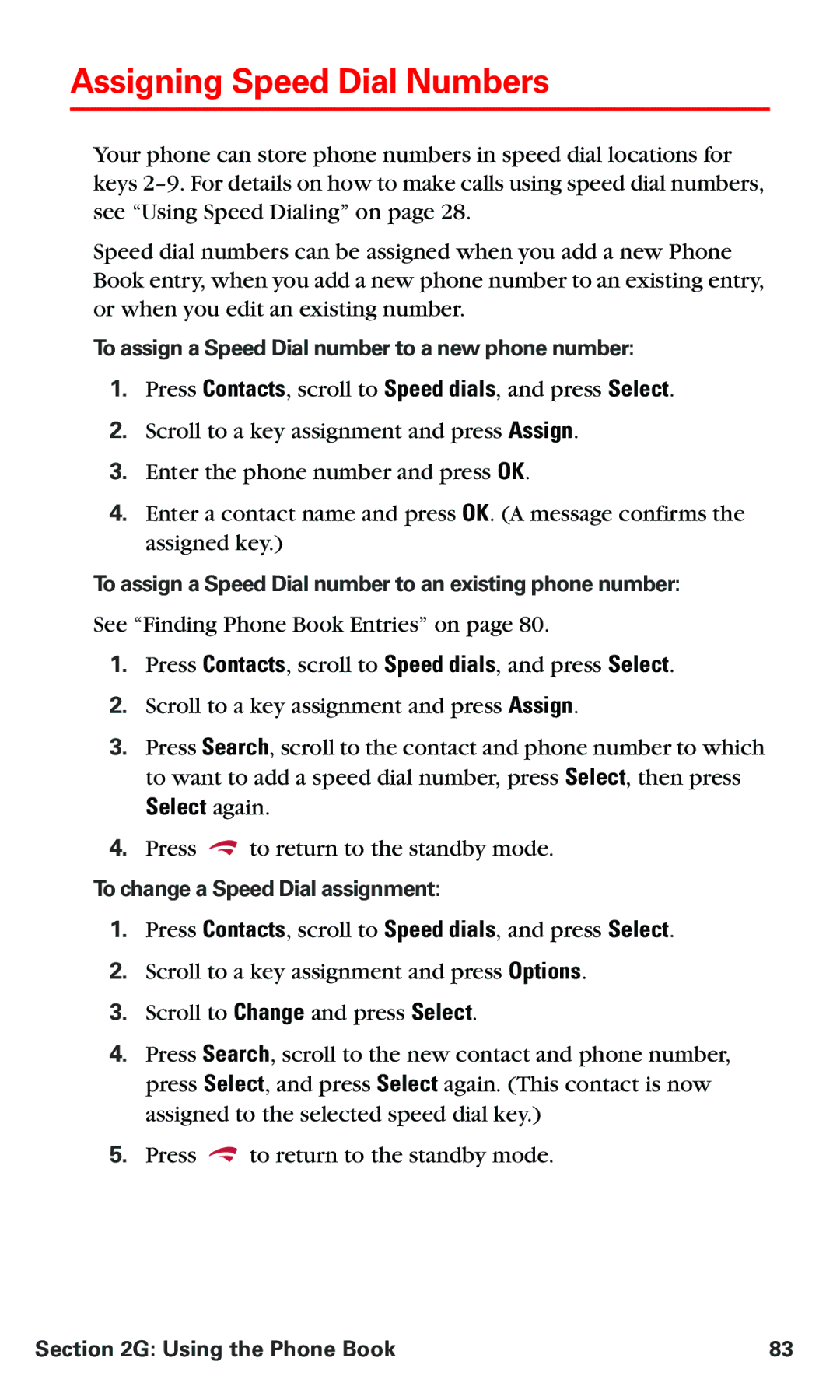 Nokia PM 3205 manual Assigning Speed Dial Numbers, Select again, To assign a Speed Dial number to a new phone number 