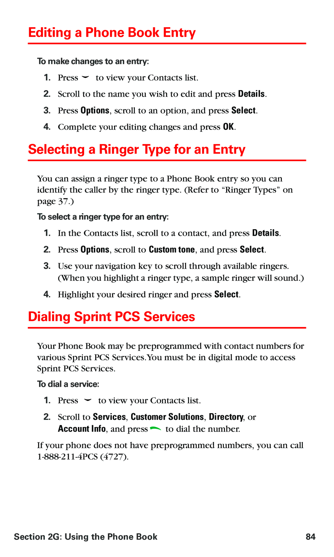 Nokia PM 3205 manual Editing a Phone Book Entry, Selecting a Ringer Type for an Entry, Dialing Sprint PCS Services 