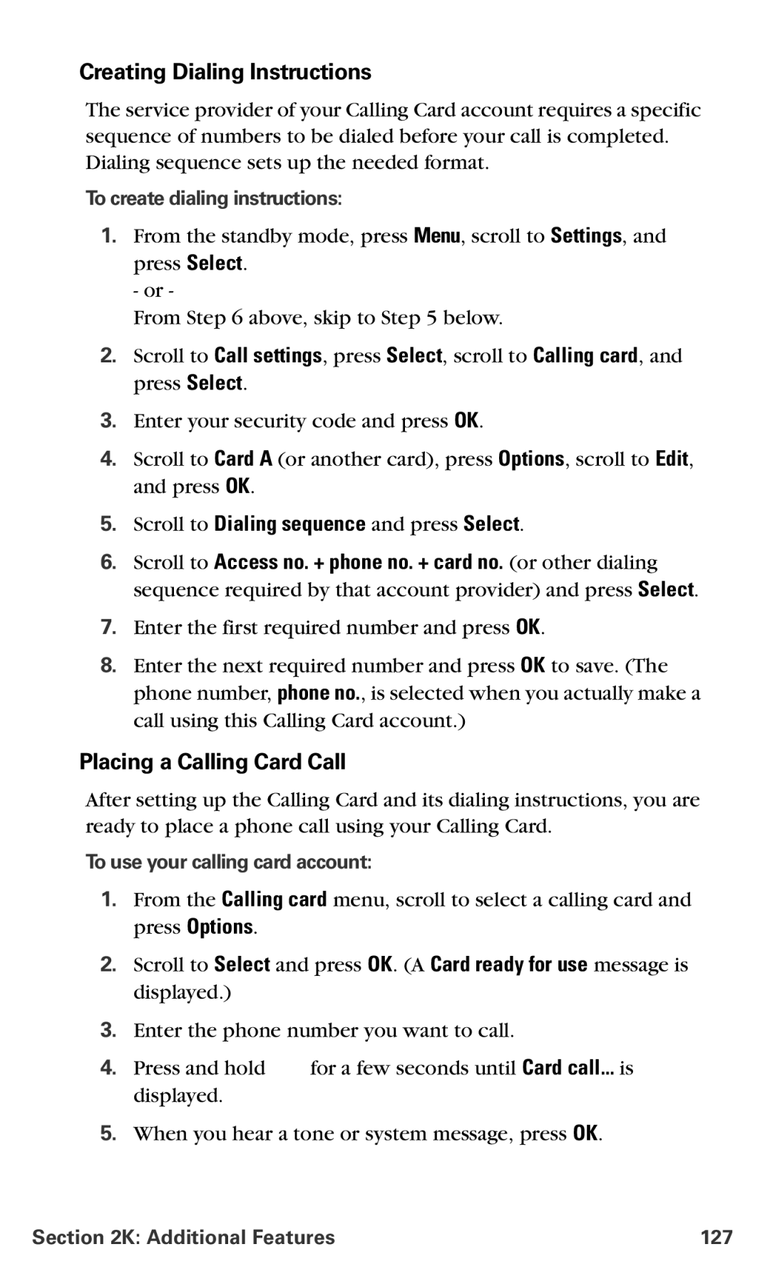 Nokia PM-6225 Creating Dialing Instructions, Placing a Calling Card Call, Scroll to Dialing sequence and press Select 