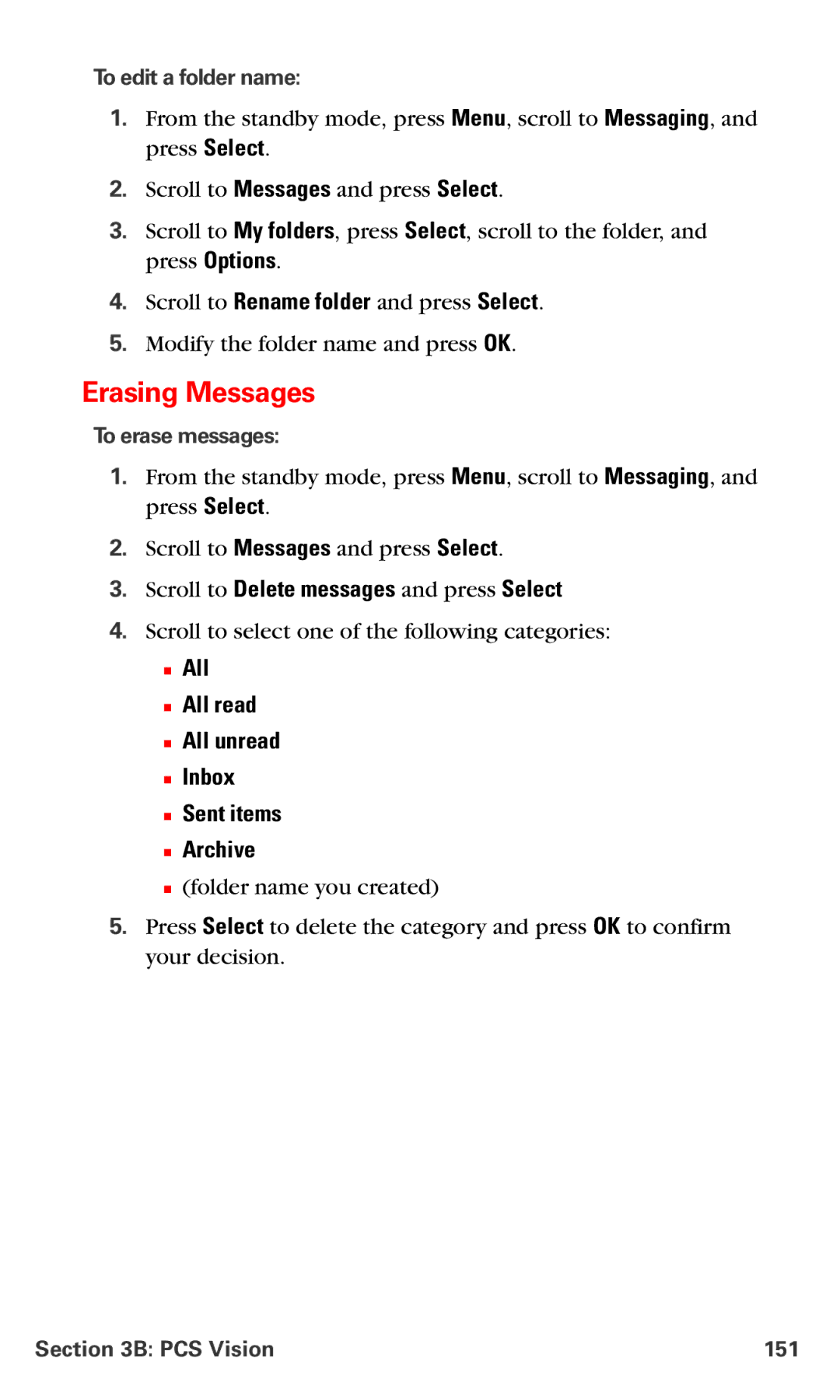 Nokia PM-6225 manual Erasing Messages, Scroll to Delete messages and press Select 