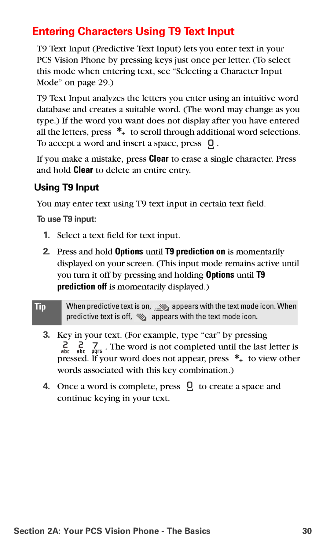 Nokia PM-6225 manual Entering Characters Using T9 Text Input, Using T9 Input, To use T9 input 