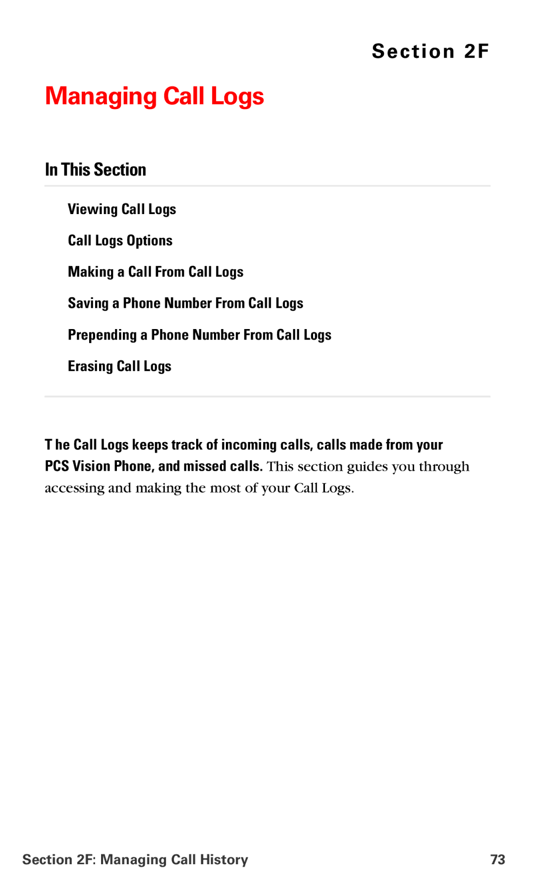 Nokia PM-6225 manual Managing Call Logs, Managing Call History 