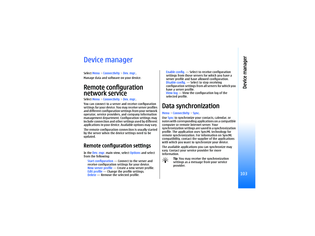 Nokia RM-10 manual Device manager, Data synchronization, Remote configuration settings, Select Menu Connectivity Dev. mgr 