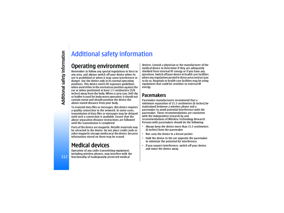 Nokia RM-10 manual Additional safety information, Operating environment, Medical devices, Pacemakers 