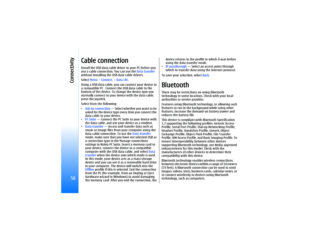 Nokia RM-10 manual Cable connection, Bluetooth, Select Menu Connect. Data cbl, To save your selection, select Back 