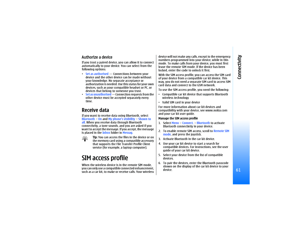 Nokia RM-10 manual Receive data, Authorize a device, Manage the SIM access profile 
