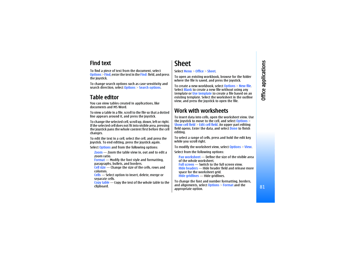 Nokia RM-10 manual Find text, Table editor, Work with worksheets, Select Menu Office Sheet 