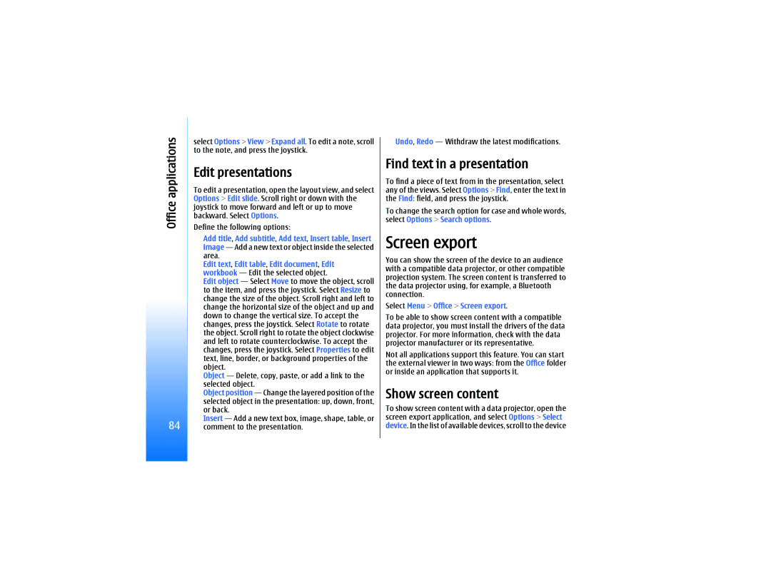 Nokia RM-10 manual Screen export, Edit presentations, Find text in a presentation, Show screen content 