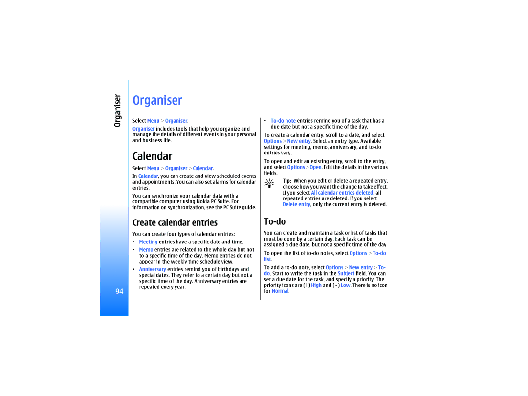 Nokia RM-10 manual Organiser, Calendar, Create calendar entries, To-do 
