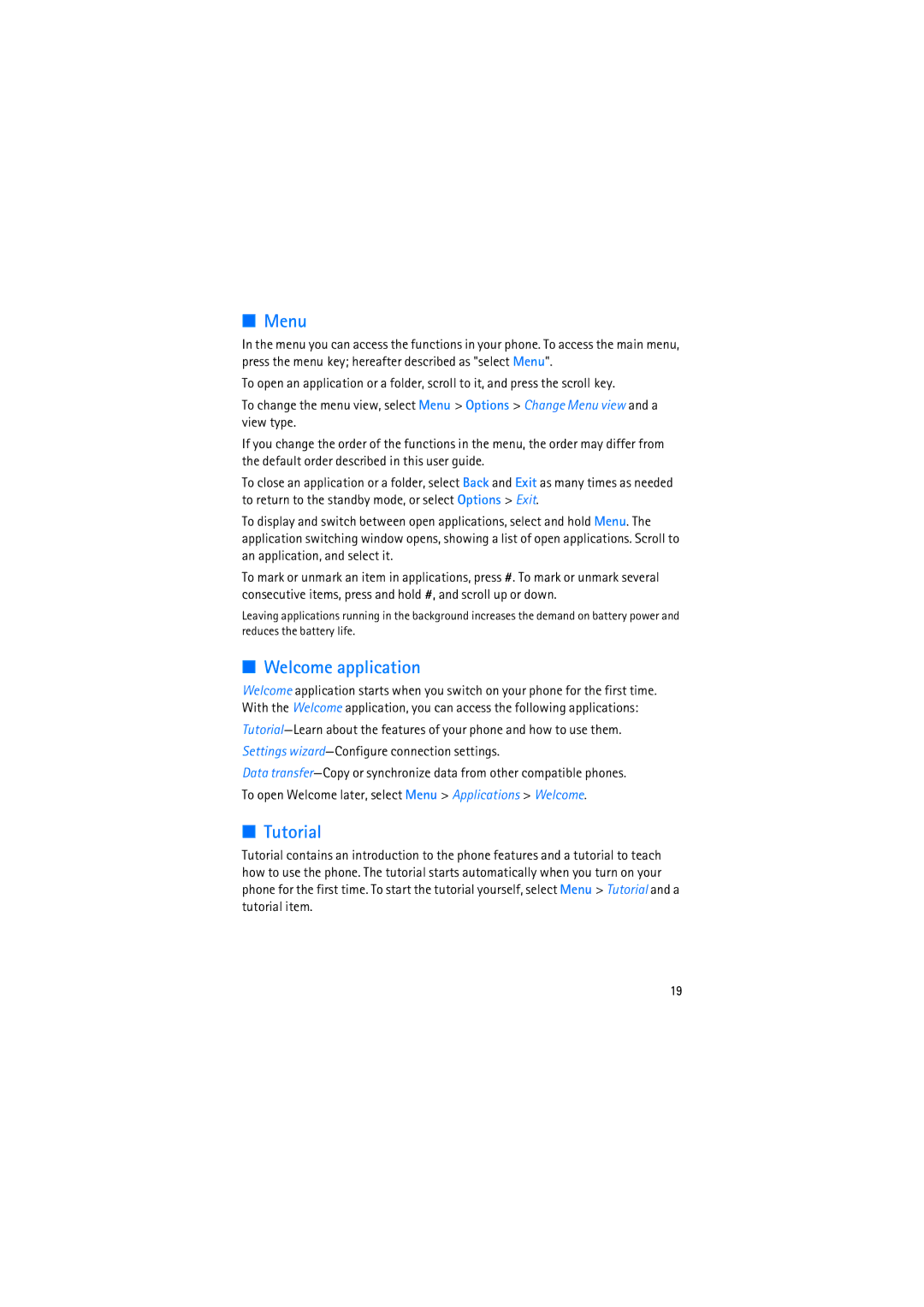 Nokia RM-230 manual Menu, Welcome application, Tutorial 