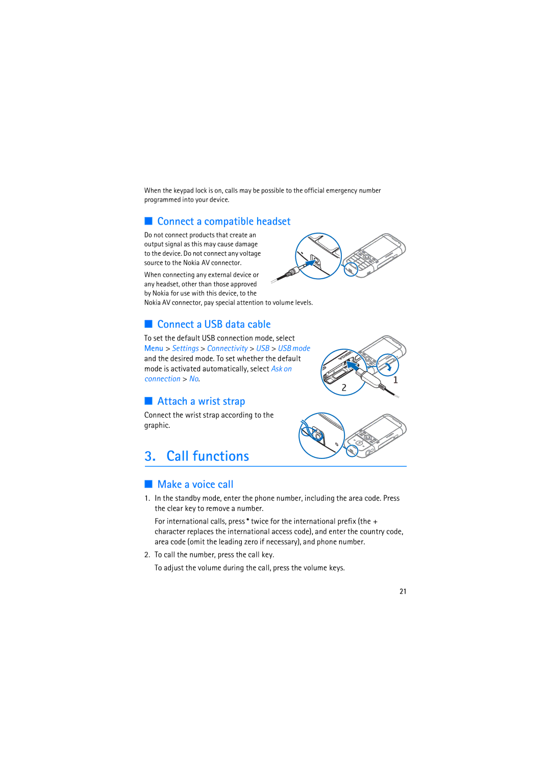 Nokia RM-230 manual Call functions, Connect a compatible headset, Connect a USB data cable, Attach a wrist strap 