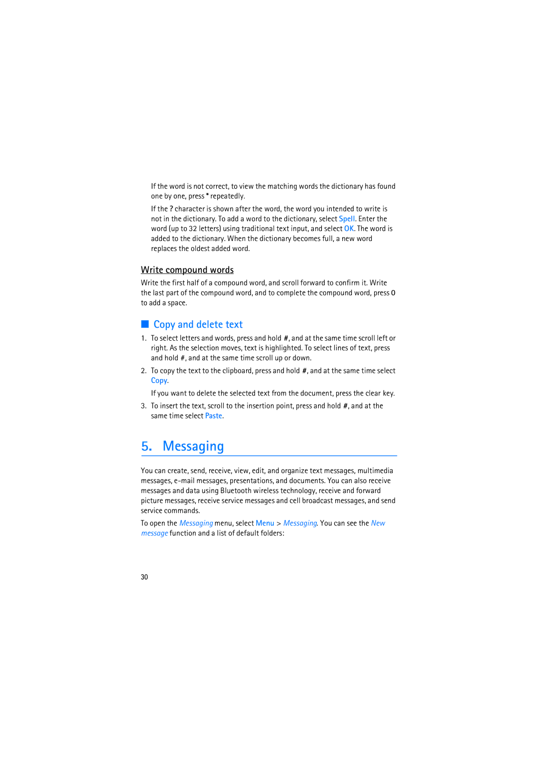 Nokia RM-230 manual Messaging, Copy and delete text, Write compound words 