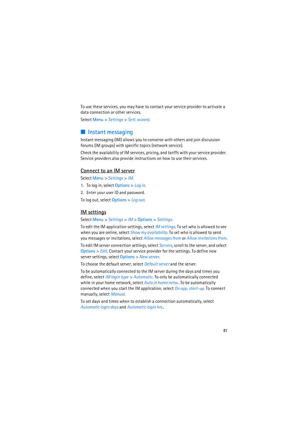 Nokia RM-230 manual Instant messaging, Connect to an IM server, IM settings, Select Menu Settings Sett. wizard 
