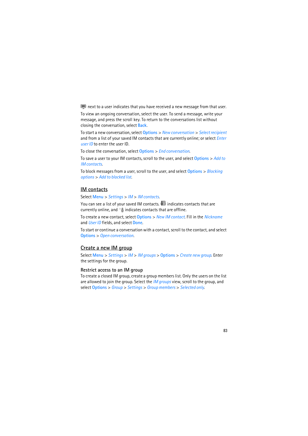 Nokia RM-230 manual Create a new IM group, Restrict access to an IM group, Select Menu Settings IM IM contacts 