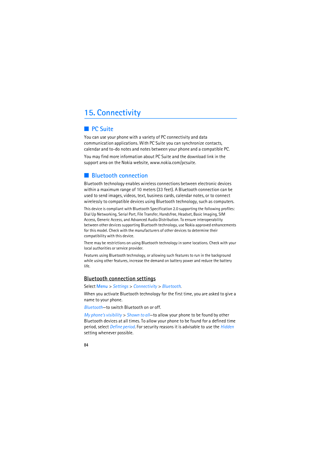 Nokia RM-230 manual PC Suite, Bluetooth connection settings, Select Menu Settings Connectivity Bluetooth 