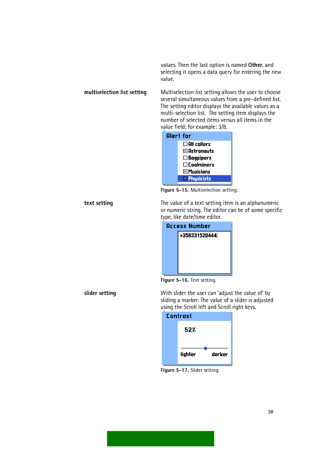 Nokia Series 60 Text setting, Type, like date/time editor, Slider setting, Using the Scroll left and Scroll right keys 