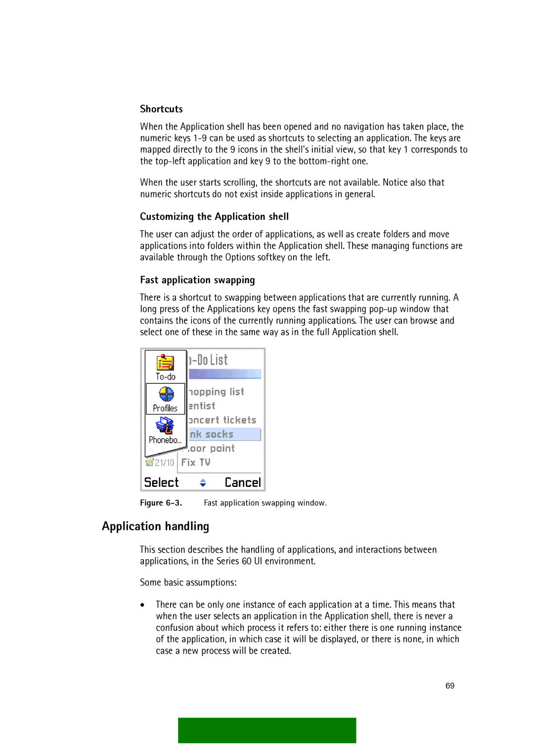 Nokia Series 60 manual Application handling, Shortcuts, Customizing the Application shell, Fast application swapping 