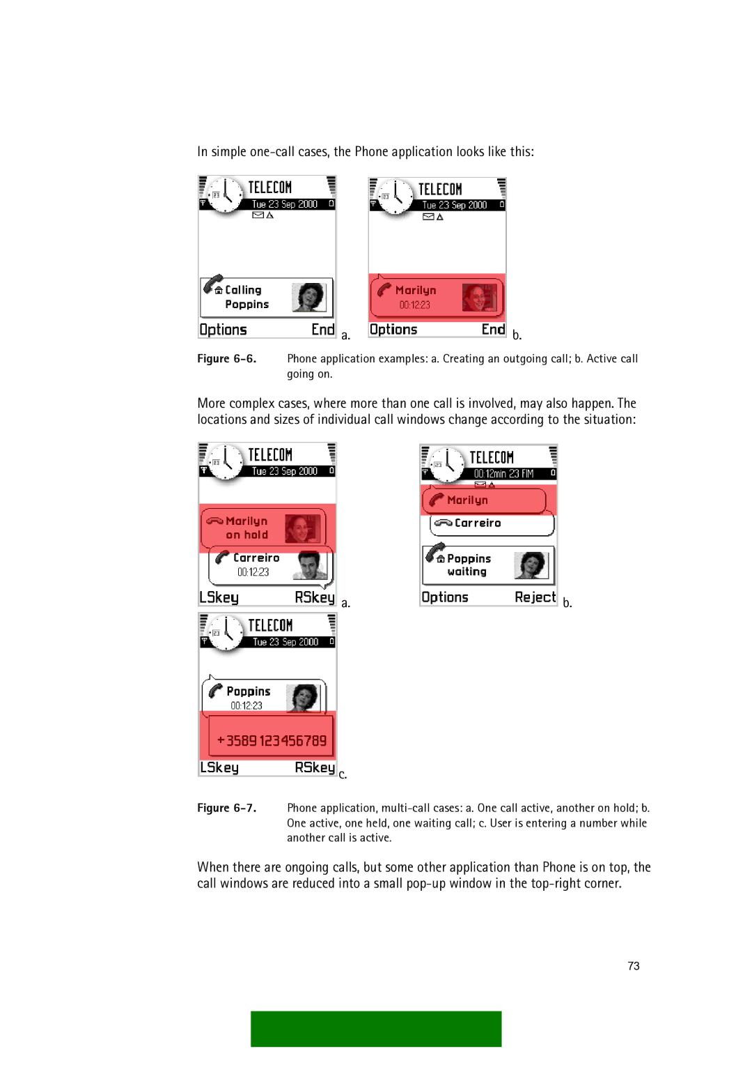 Nokia Series 60 manual Simple one-call cases, the Phone application looks like this 