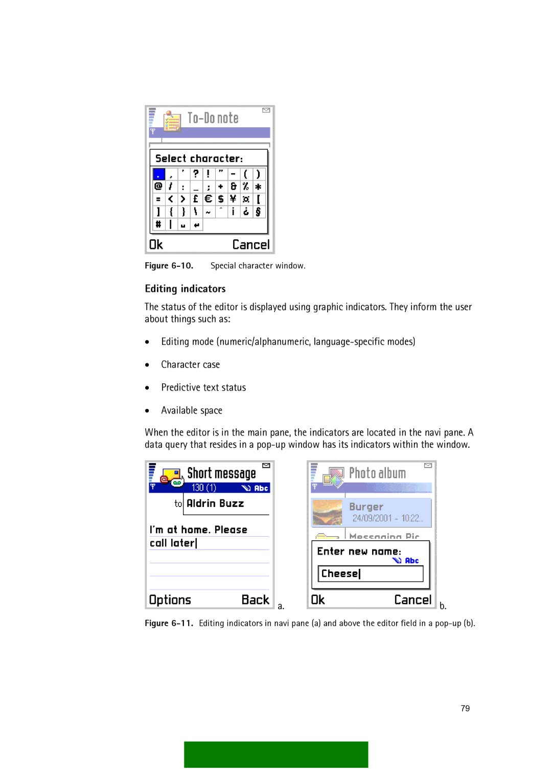 Nokia Series 60 manual Editing indicators, Special character window 