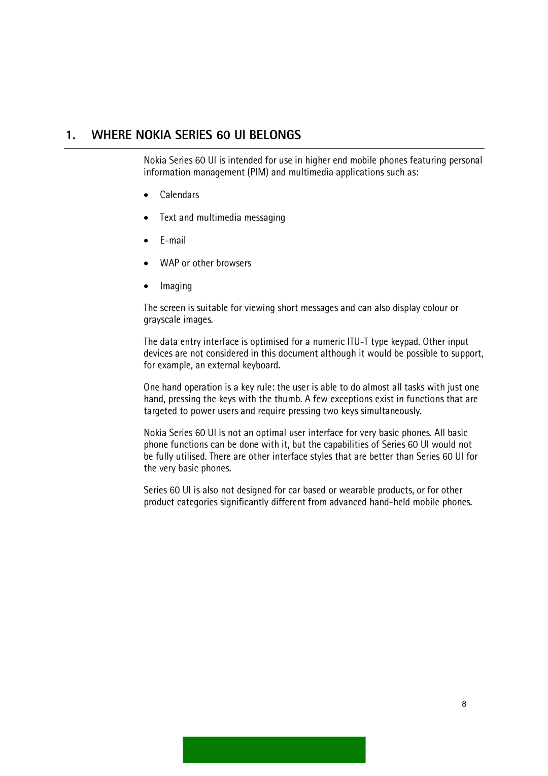 Nokia manual Where Nokia Series 60 UI Belongs 