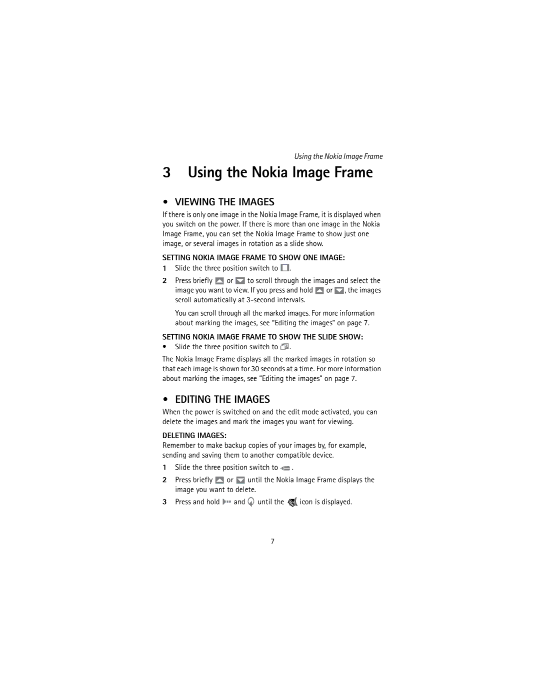 Nokia SU-4 manual Using the Nokia Image Frame, Viewing the Images, Editing the Images 