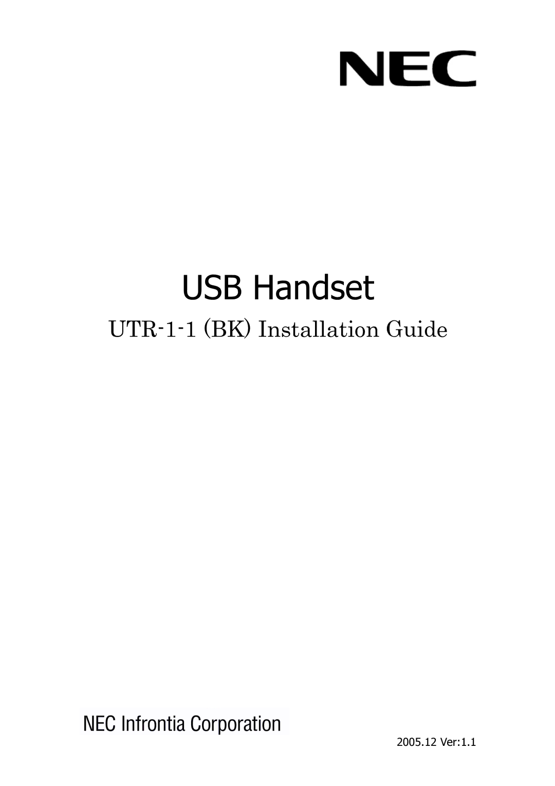 Nokia UTR-1-1 (BK) manual USB Handset, UTR-1-1 BK Installation Guide 