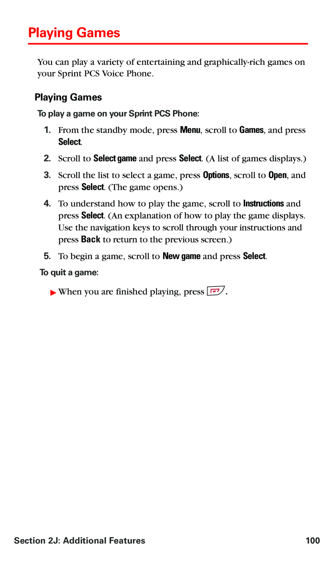 Nokia V-6016i manual Playing Games, To play a game on your Sprint PCS Phone, To quit a game, Additional Features 100 