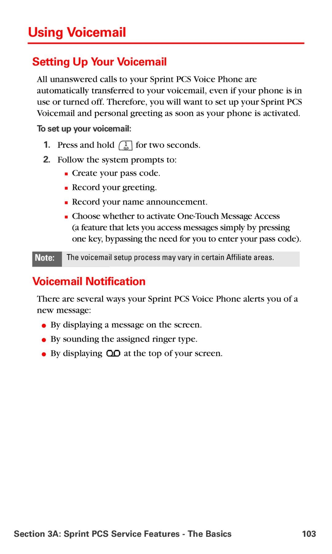 Nokia V-6016i manual Using Voicemail, Setting Up Your Voicemail, Voicemail Notification 