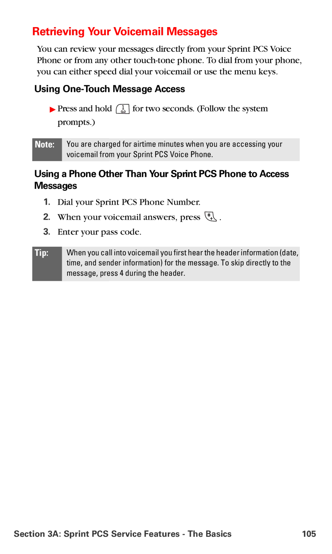 Nokia V-6016i manual Retrieving Your Voicemail Messages, Using One-Touch Message Access 