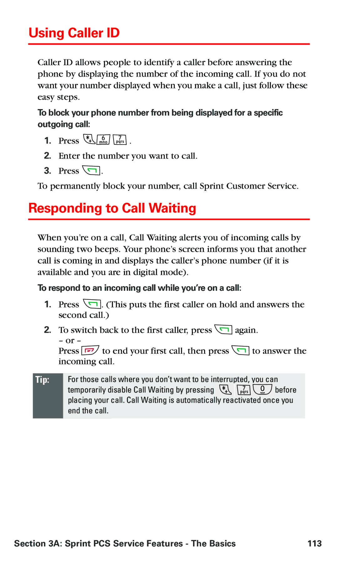 Nokia V-6016i manual Using Caller ID, Responding to Call Waiting, To respond to an incoming call while you’re on a call 