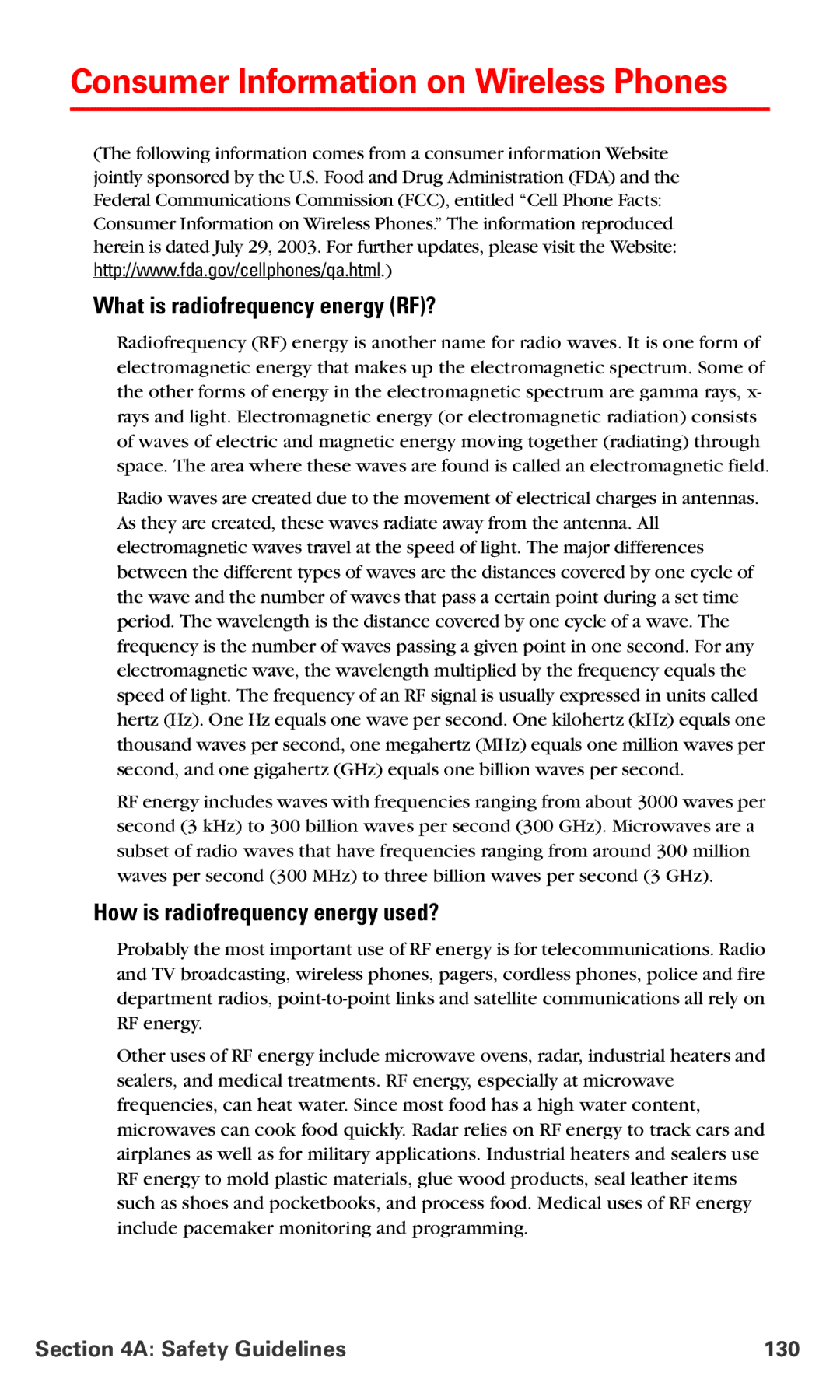 Nokia V-6016i manual Consumer Information on Wireless Phones, What is radiofrequency energy RF?, Safety Guidelines 130 