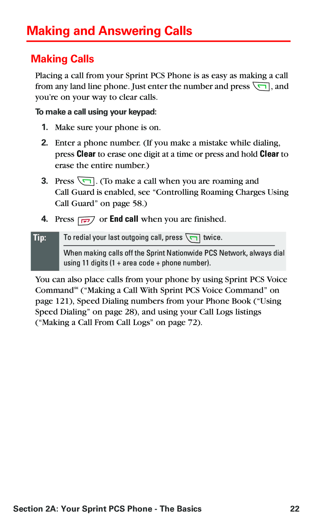 Nokia V-6016i manual Making and Answering Calls, Making Calls, To make a call using your keypad 