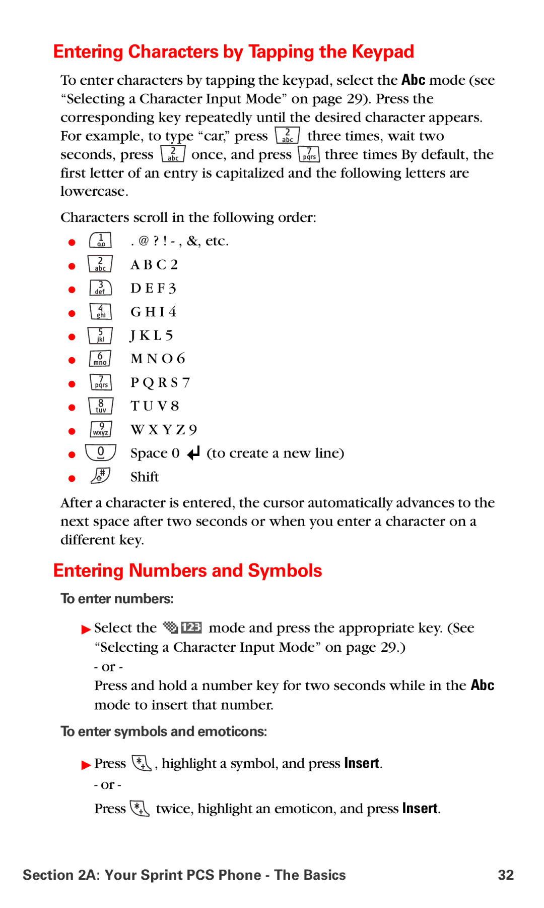 Nokia V-6016i manual Entering Characters by Tapping the Keypad, Entering Numbers and Symbols, To enter numbers 