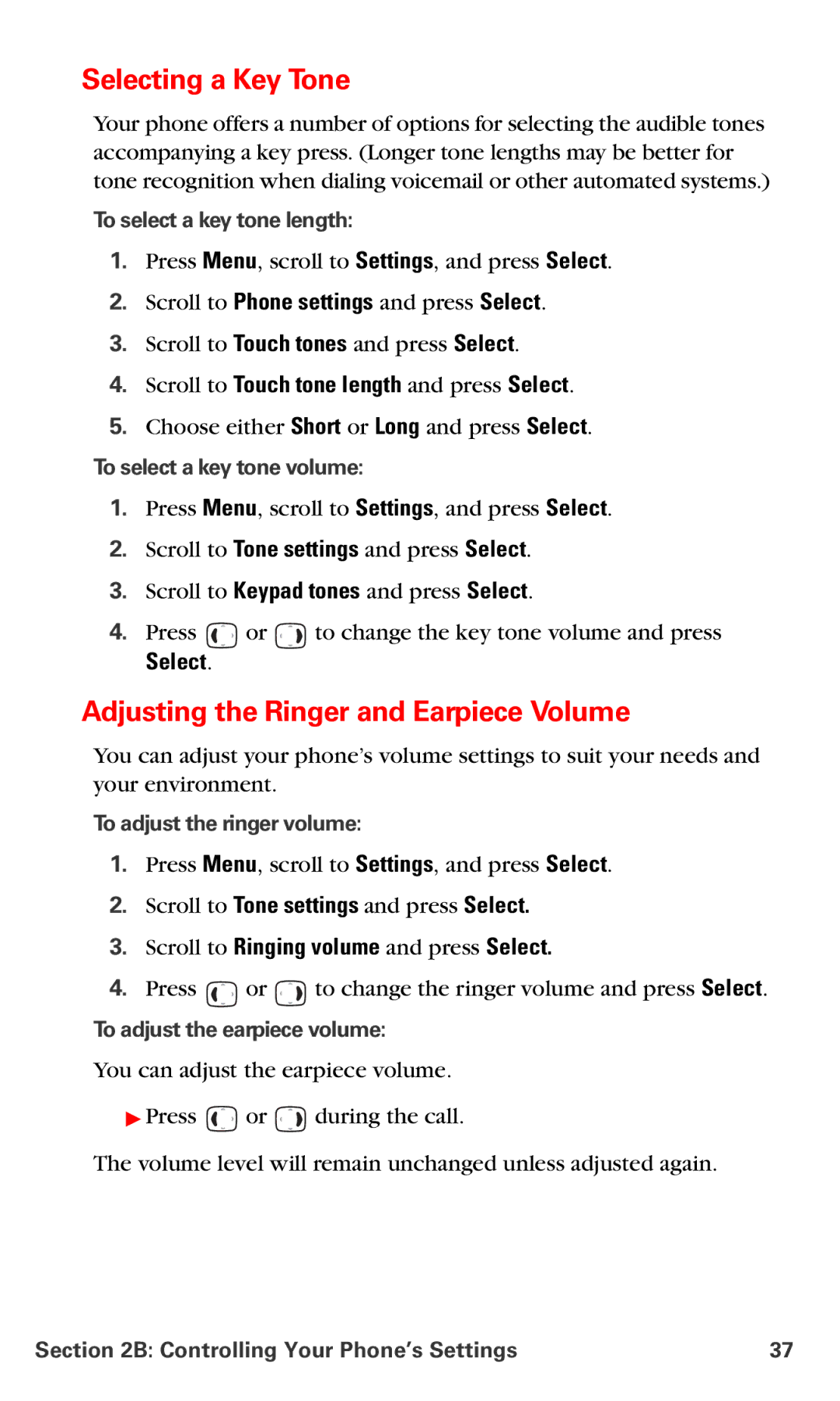 Nokia V-6016i Selecting a Key Tone, Adjusting the Ringer and Earpiece Volume, Scroll to Touch tone length and press Select 