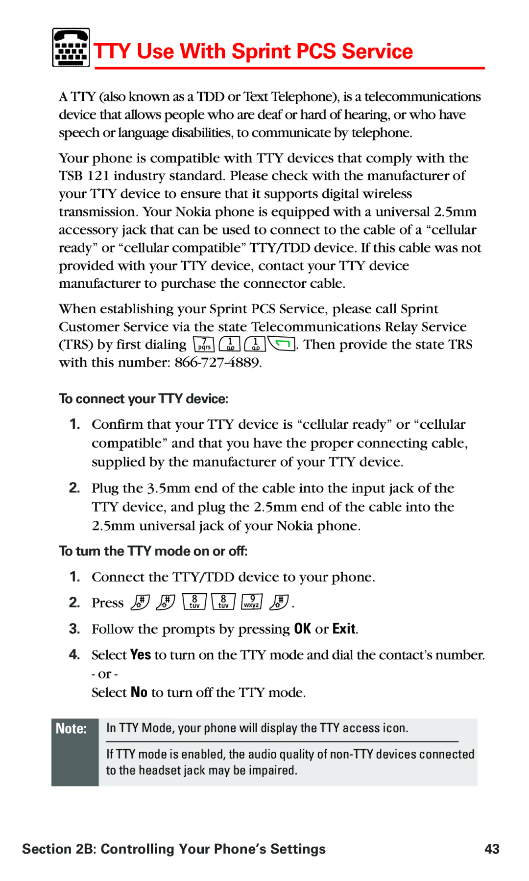 Nokia V-6016i manual TTY Use With Sprint PCS Service, To connect your TTY device, To turn the TTY mode on or off 