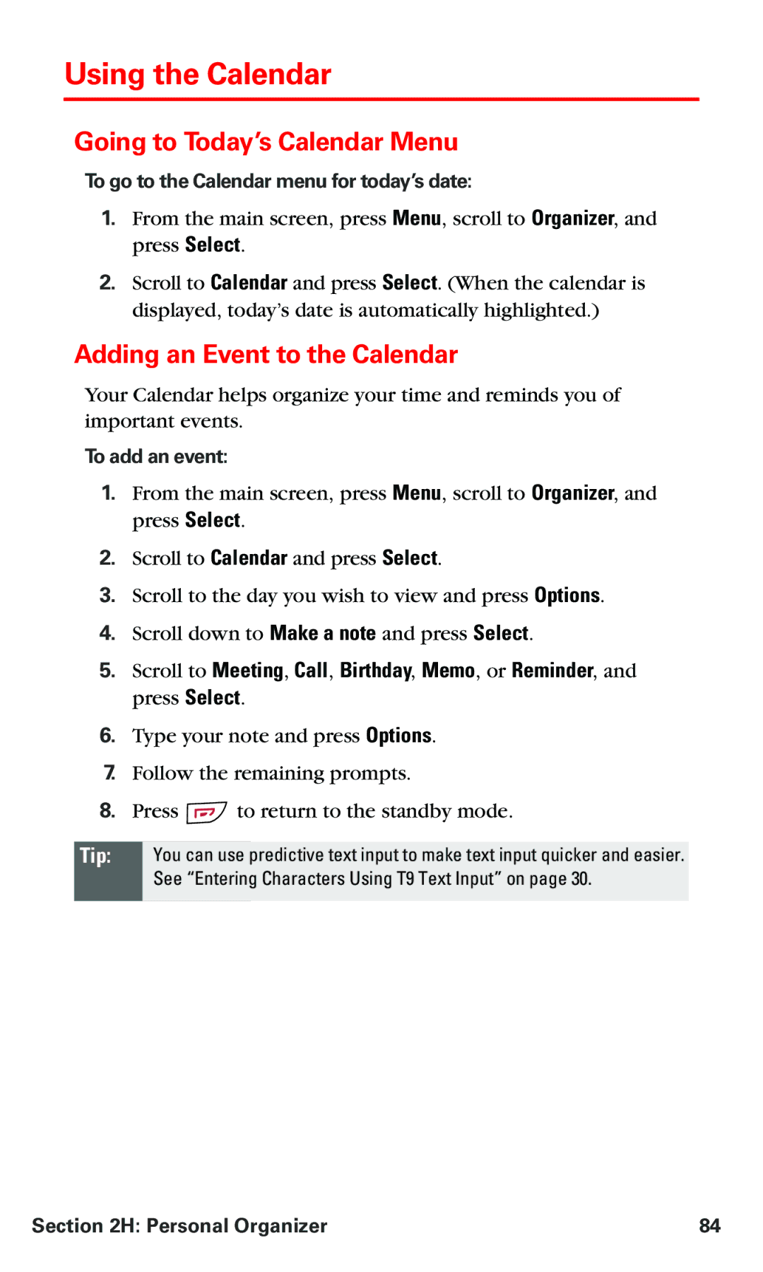 Nokia V-6016i manual Using the Calendar, Going to Today’s Calendar Menu, Adding an Event to the Calendar, To add an event 