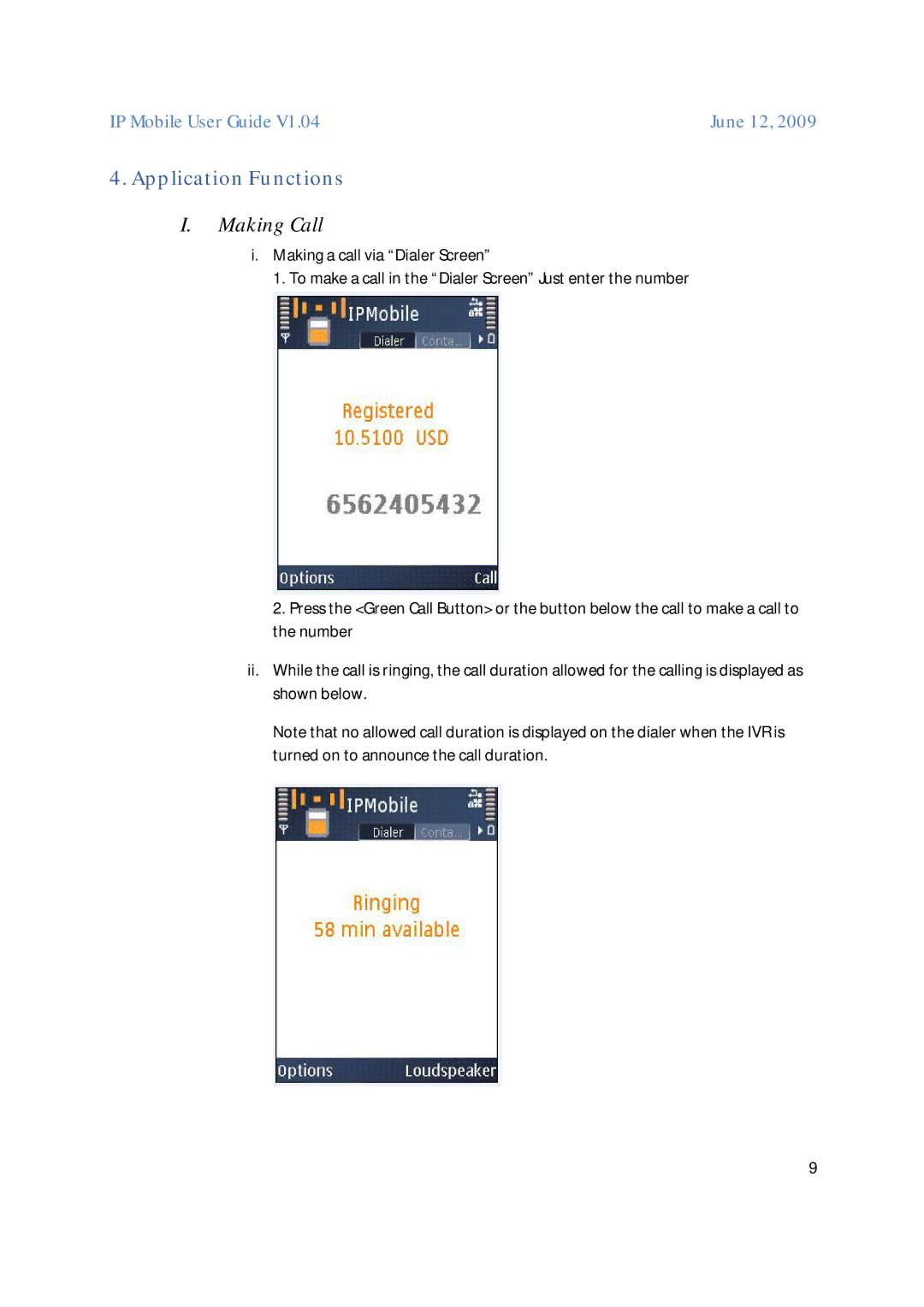 Nokia V1.04 manual Application Functions I. Making Call 