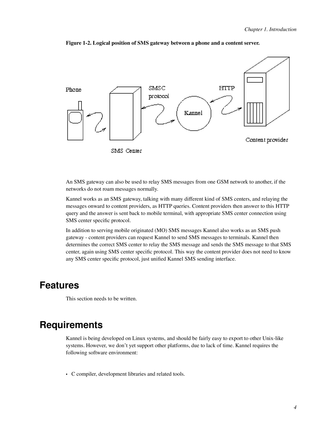 Nokia WAP and SMS gateway manual Features, Requirements, Introduction, This section needs to be written 