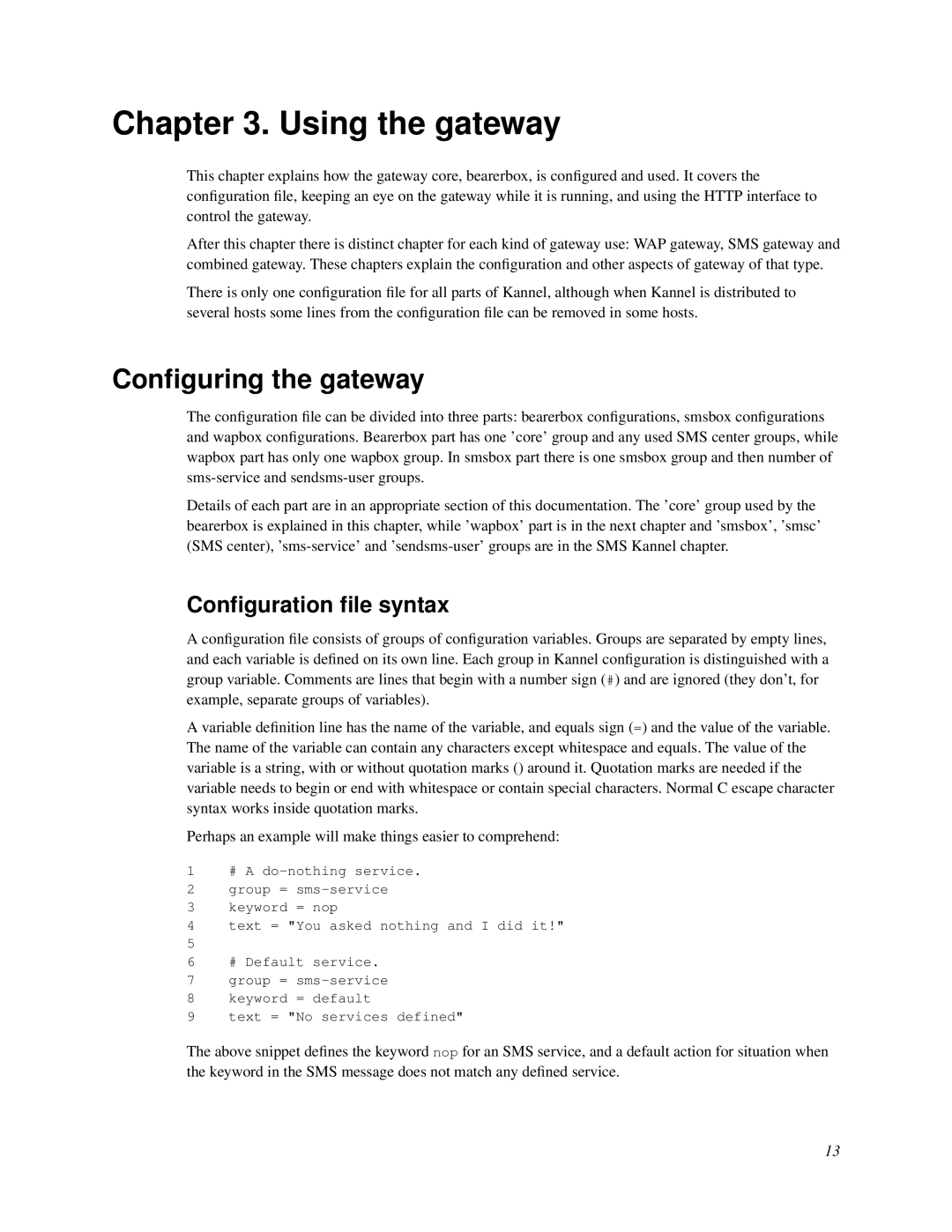 Nokia WAP and SMS gateway manual Using the gateway, Conﬁguring the gateway, Conﬁguration ﬁle syntax 