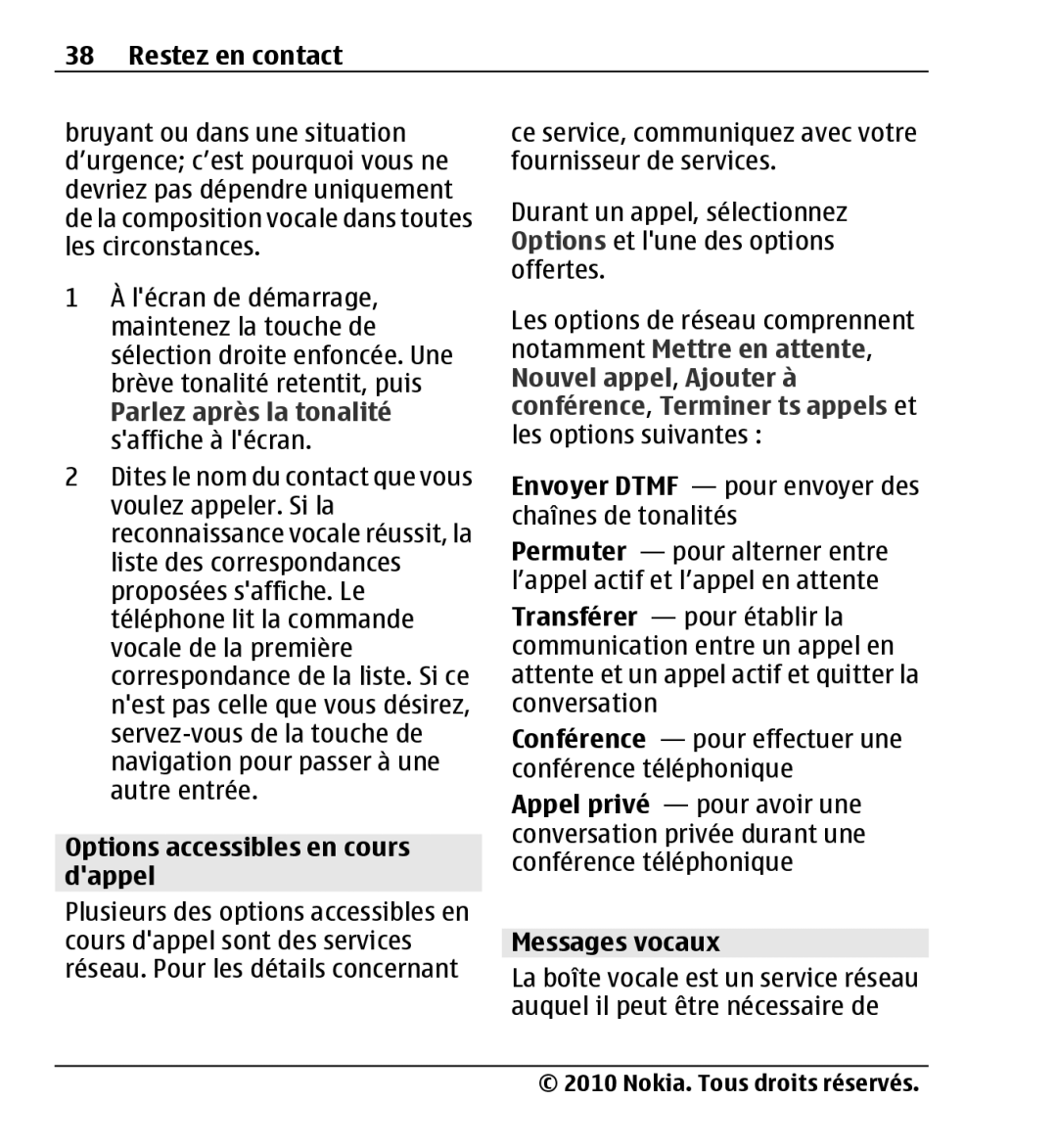 Nokia X3-00 manual Notamment Mettre en attente, Nouvel appel, Ajouter à, Parlez après la tonalité 