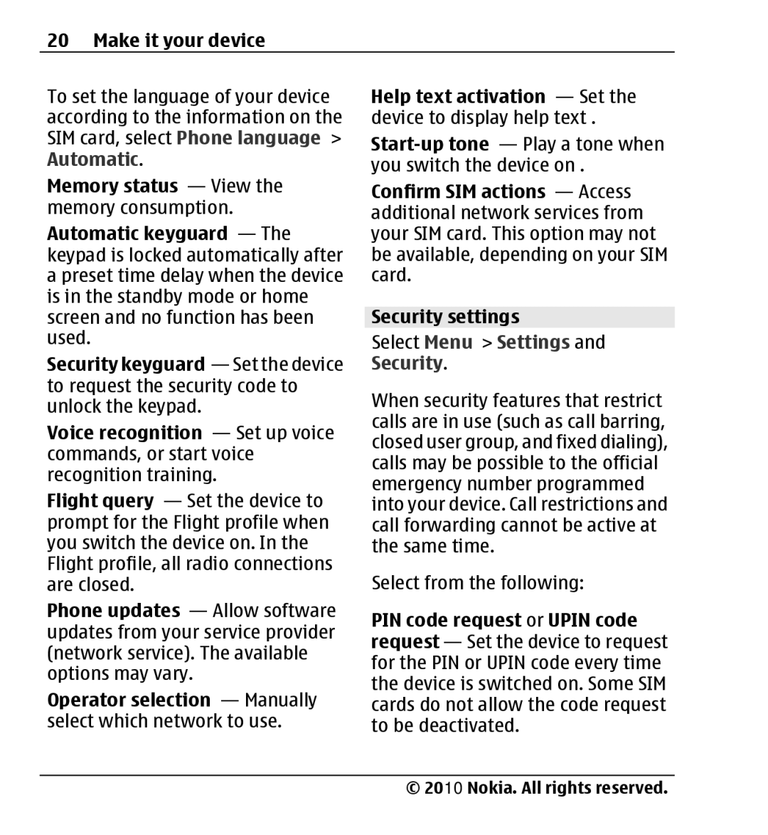 Nokia X3-00 manual Make it your device, Select Menu Settings and Security 