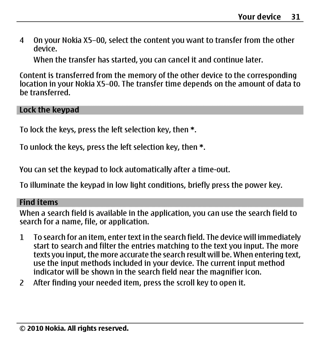 Nokia X500 manual Lock the keypad, Find items 