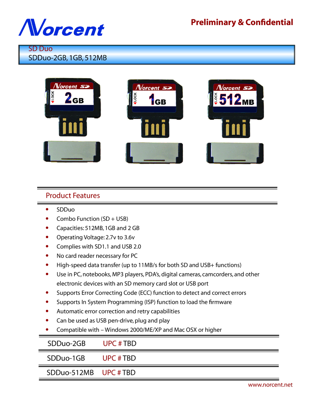 Norcent Technologies SDDuo-1GB UPC # TBD manual Preliminary & Conﬁdential, SD Duo Product Features, SDDuo-2GB, SDDuo-512MB 