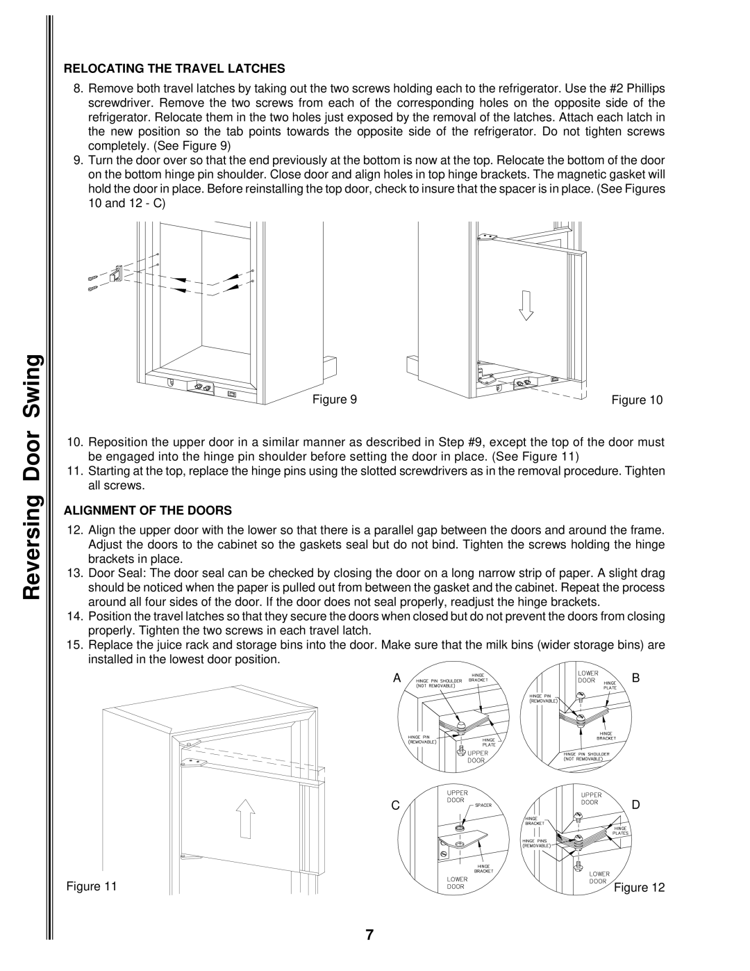 Norcold 1082 manual Relocating the Travel Latches 